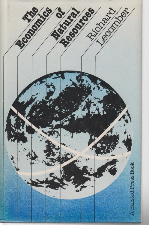 The Economics of Natural Resources