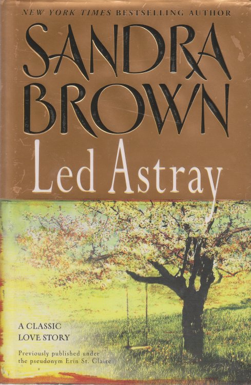 Led Astray A Classic Love Story