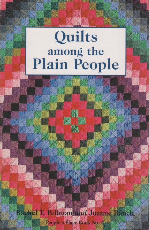 Quilts Among the Plain People People's Place Booklet No. 4
