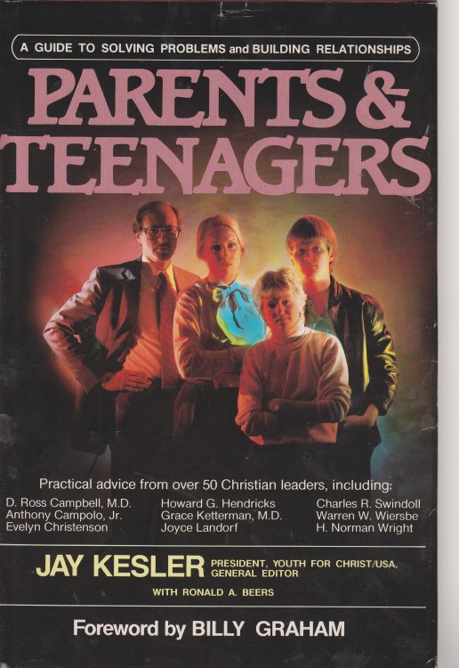 Parents and Teenagers A Guid to Solving Problems and Building Relationships