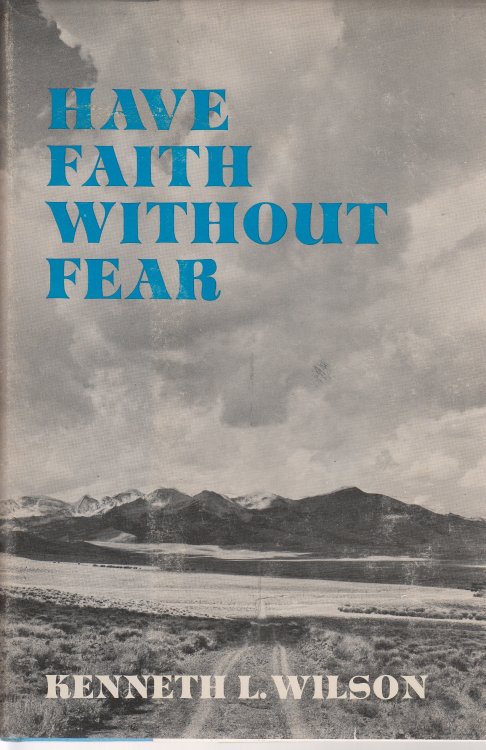 Have Faith Without Fear