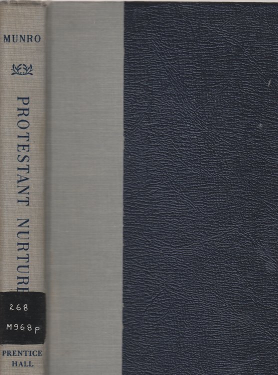 Protestant Nurture An Introduction to Christian Education