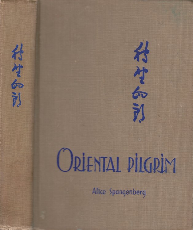 Oriental Pilgrim Story of Shiro Kano