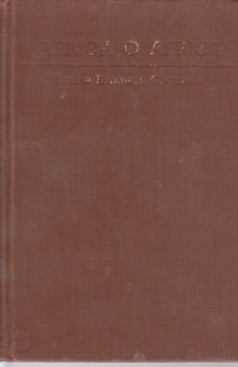 Africa, O Africa Twenty Years a Missionary on the Dark Continent