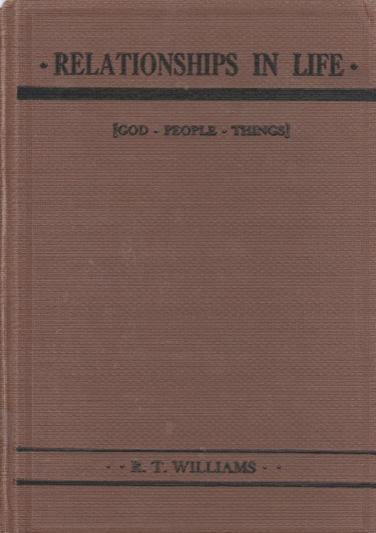 Relationships in Life God, People, Things