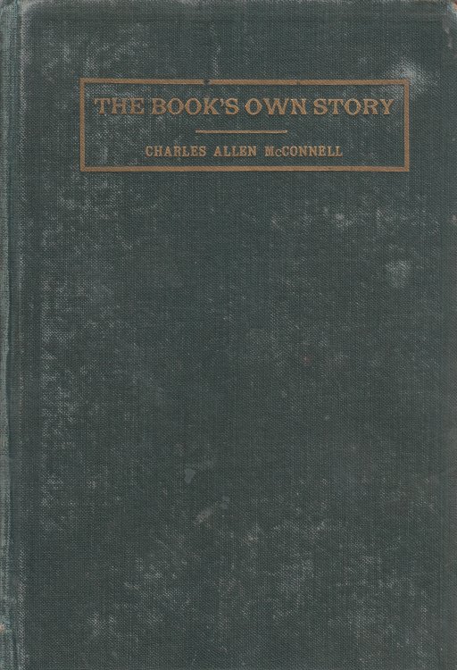 The Book's Own Story Four Hundred Stories of God's Ancient People; Volume I