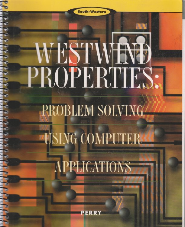 Westwind Properties Problem Solving Using Computer Applications