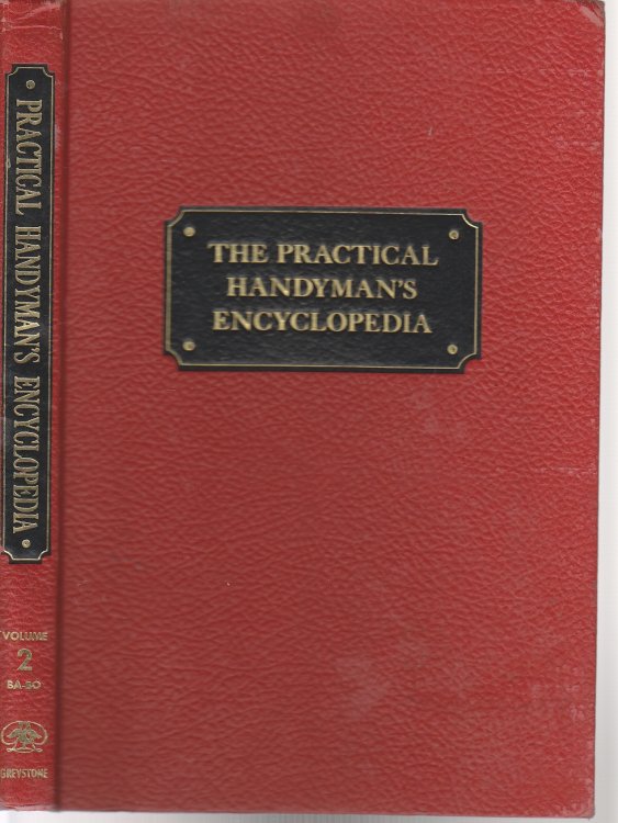 The Practical Handyman's Encyclopedia Volume 2 BA-BO