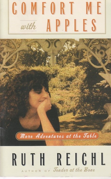 Comfort Me with Apples More Adventures At the Table