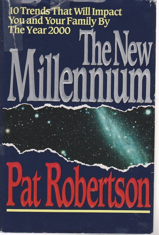 The New Millennium 10 Trends That Will Impact You and Your Family by the Year 2000