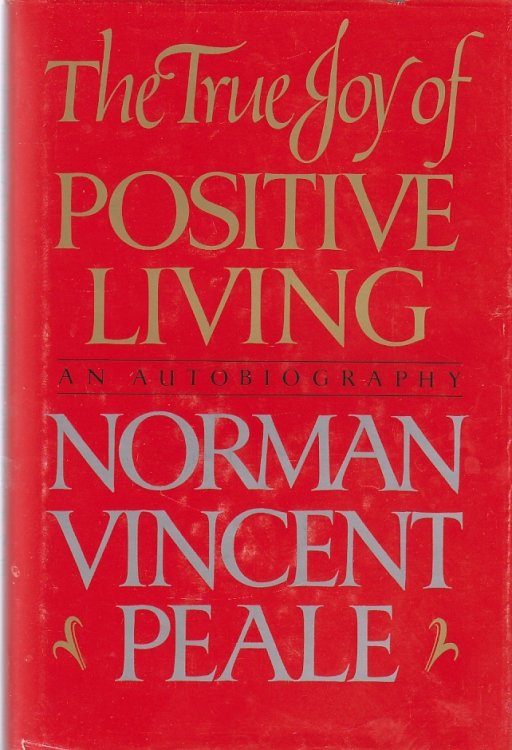 True Joy of Positive Living
