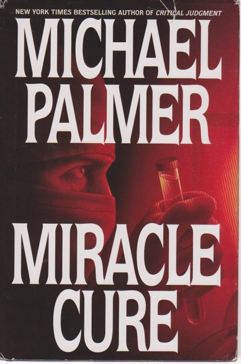 Image for Miracle Cure Miracle Cure