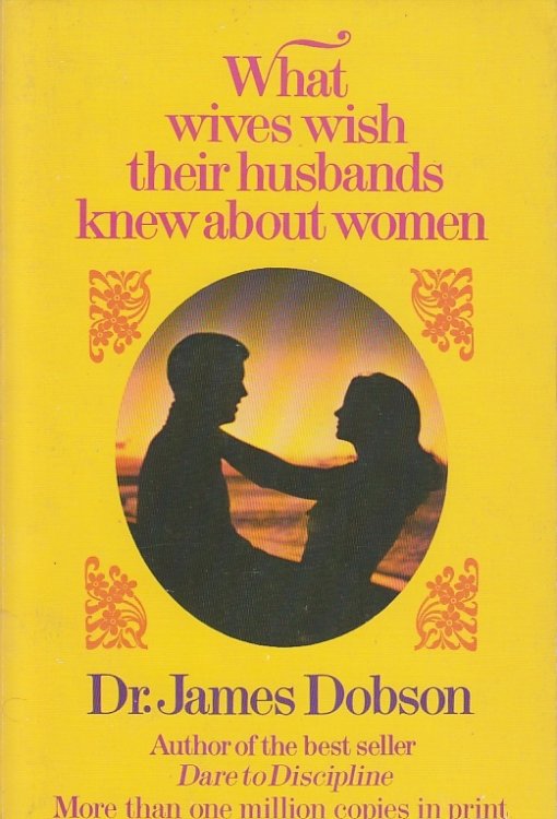 What Wives Wish Their Husbands Knew about Women