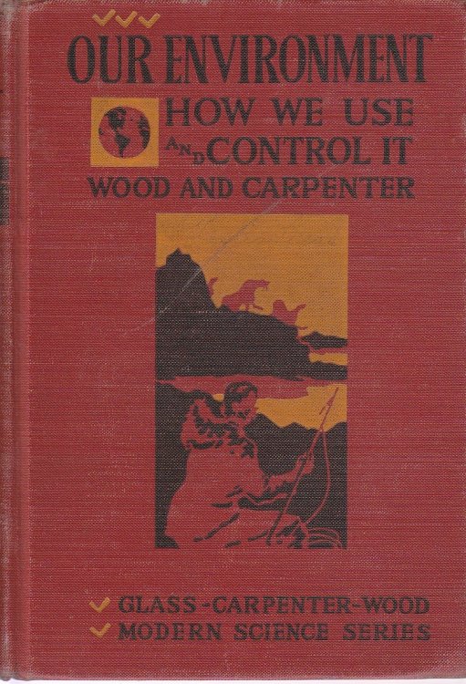 Our Environment How We Use and Control It