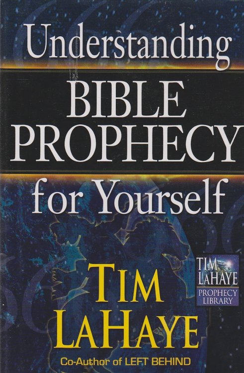 Understanding Bible Prophecy for Yourself