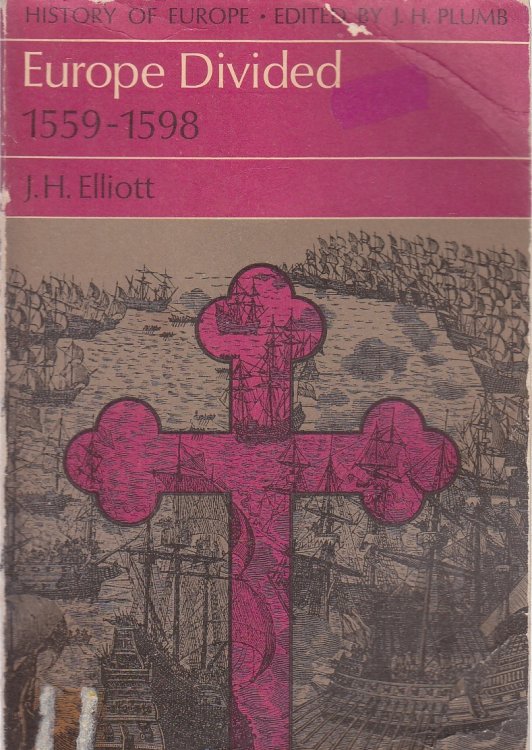 Europe Divided 1559 - 1598