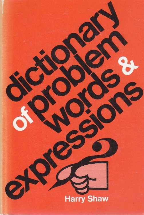 Dictionary of Problem Words and Expressions