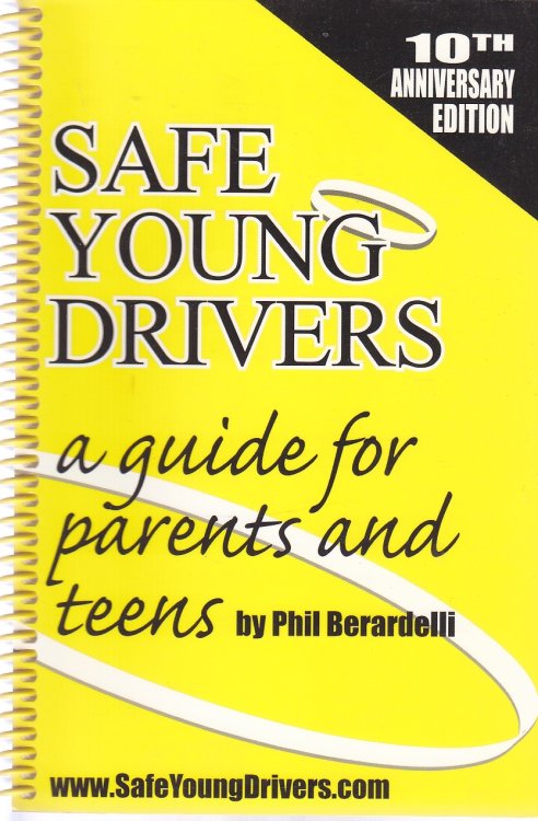 Safe Young Drivers A Guide for Parents and Teens