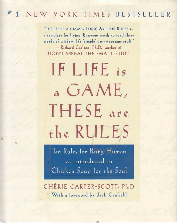 If Life is a Game, These Are the Rules