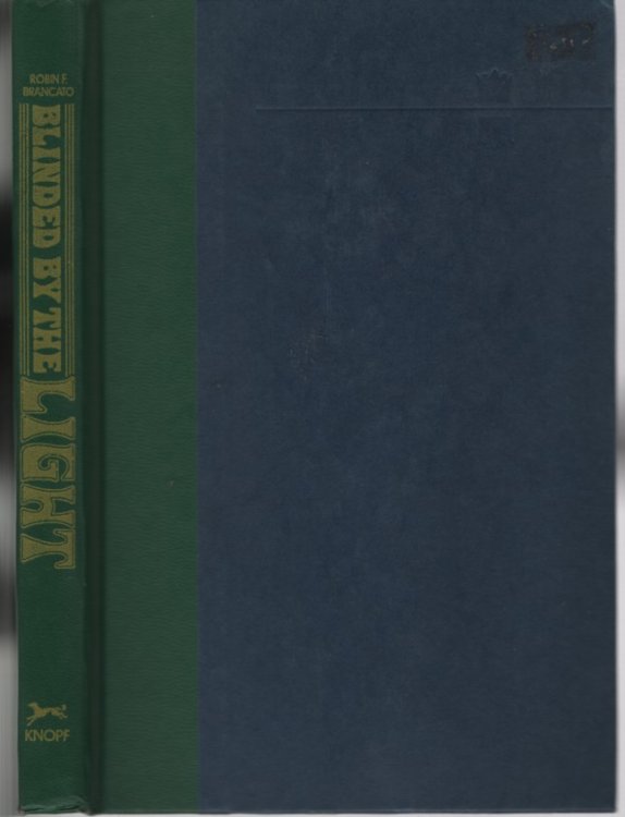 Blinded by the Light