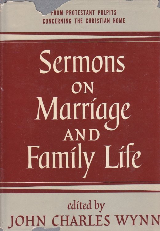 Sermons on Marriage and Family Life