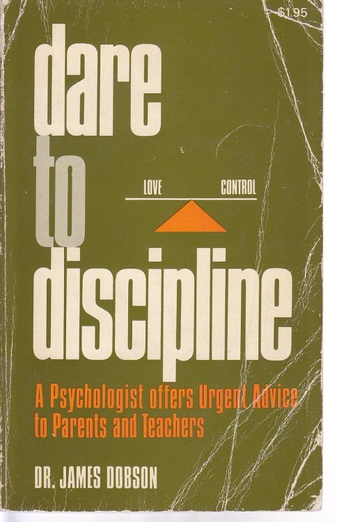 Dare to Discipline