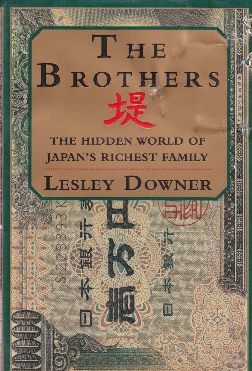 The Brothers The Hidden World of Japan's Richest Family