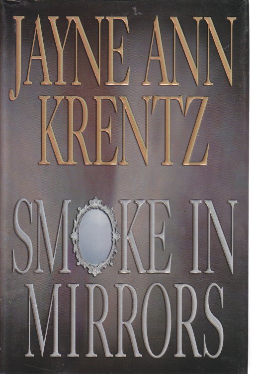 Smoke in Mirrors