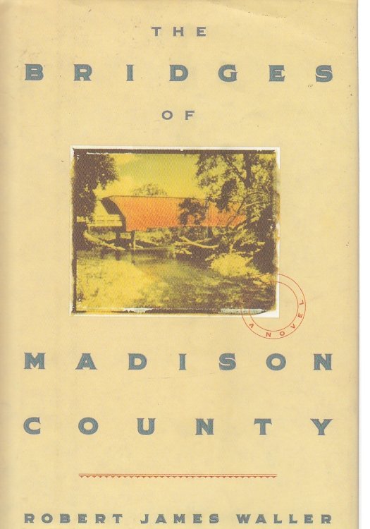 The Bridges of Madison County