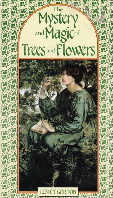 Mystery and Magic of Trees and Flowers