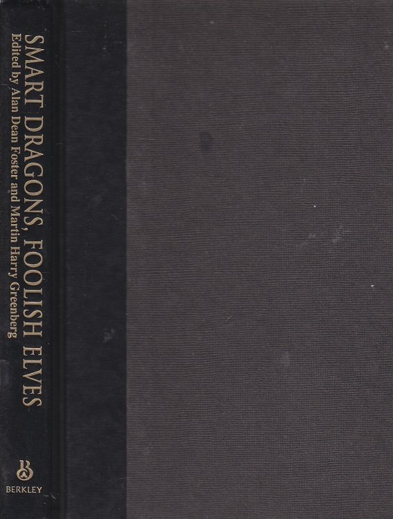 Smart Dragons, Foolish Elves