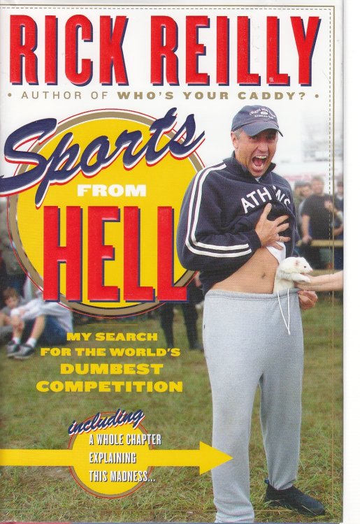 Sports from Hell My Search for the World's Dumbest Competition