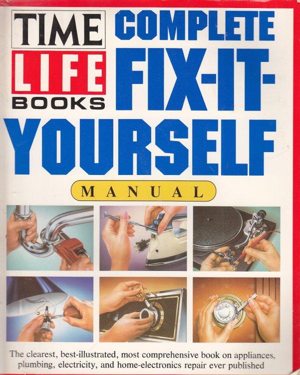 Complete Fix-It-Yourself Manual
