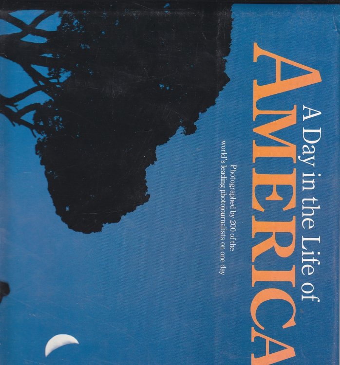 A Day in the Life of America Photographed by 200 of the World's Leading Photo Journalists on One Day