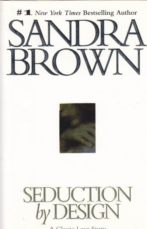 Seduction by Design A Classic Love Story