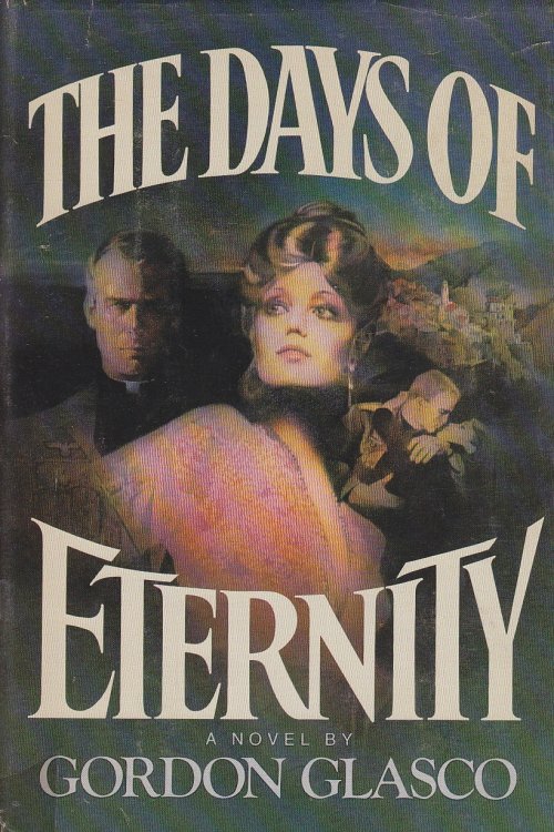 The Days of Eternity