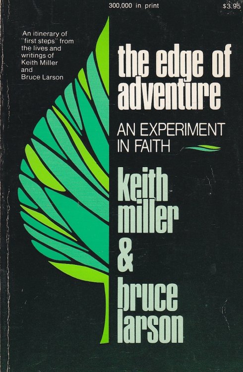 The Edge of Adventure An Experiment in Faith