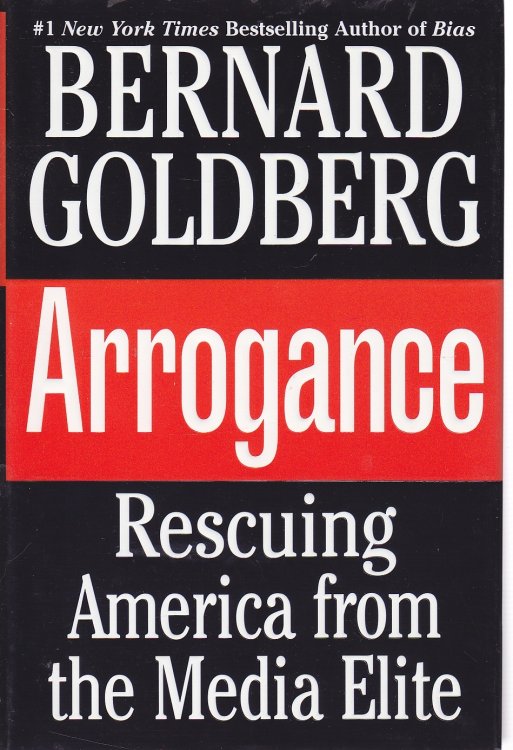 Arrogance Rescuing America From the Media Elite