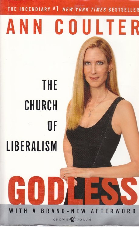 Godless The Church of Liberalism