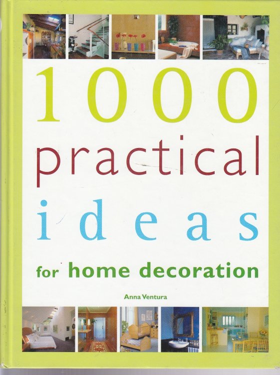 1000 Practical Ideas for Home Decoration
