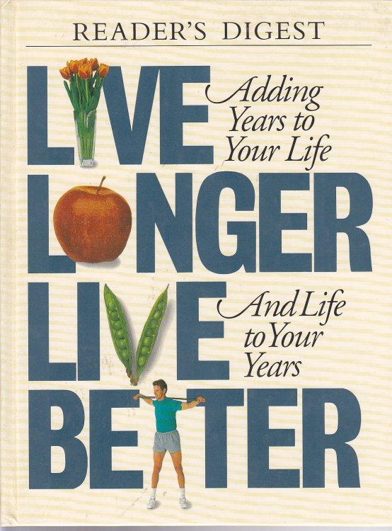 Live Longer Live Better