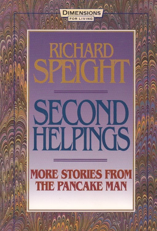 Second Helpings More Stories from the Pancake Man