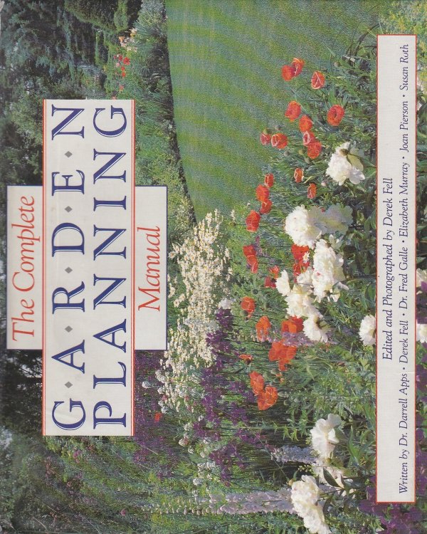 The Complete Garden Planning Manual
