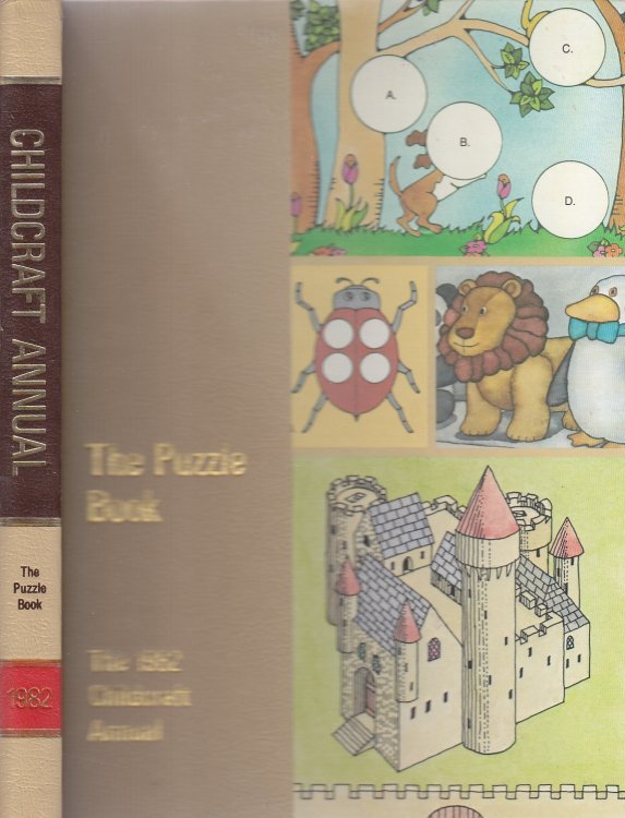The 1982 Childcraft Annual Puzzle Book