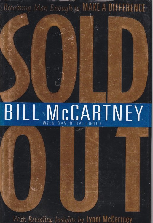 Sold Out Becoming Man Enough to Make a Difference