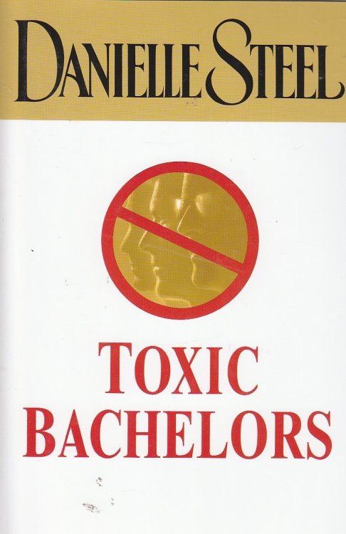 Toxic Bachelors