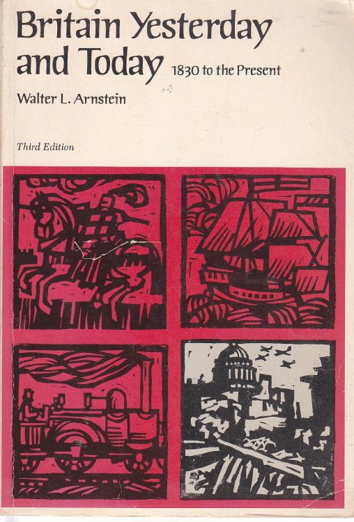 Britain Yesterday and Today 1830 to the Present