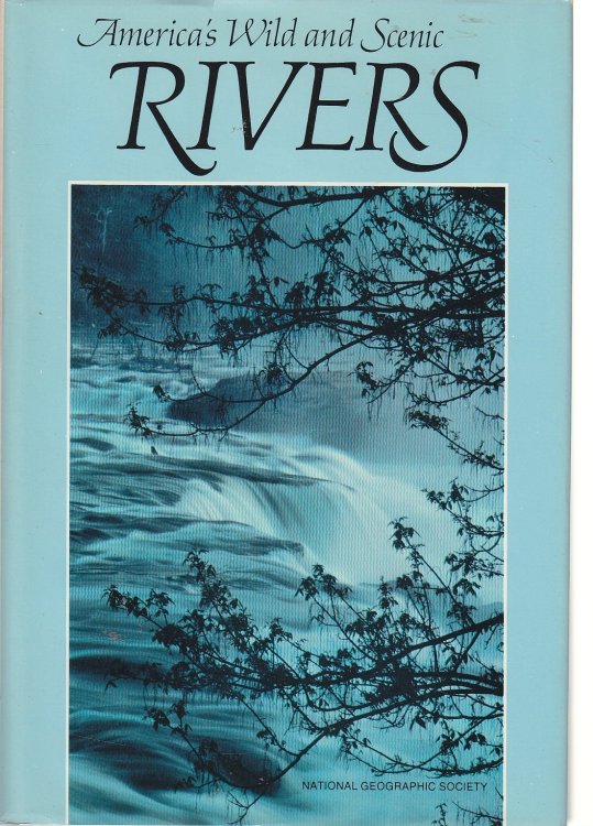 America's Wild and Scenic Rivers