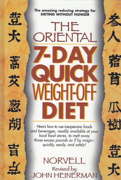 The Oriental 7-Day Quick Weight-Off Diet