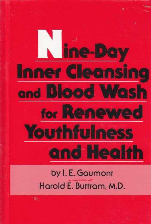 Nine-Day Inner Cleansing and Blood Wash for Renewed Youthfulness and Health